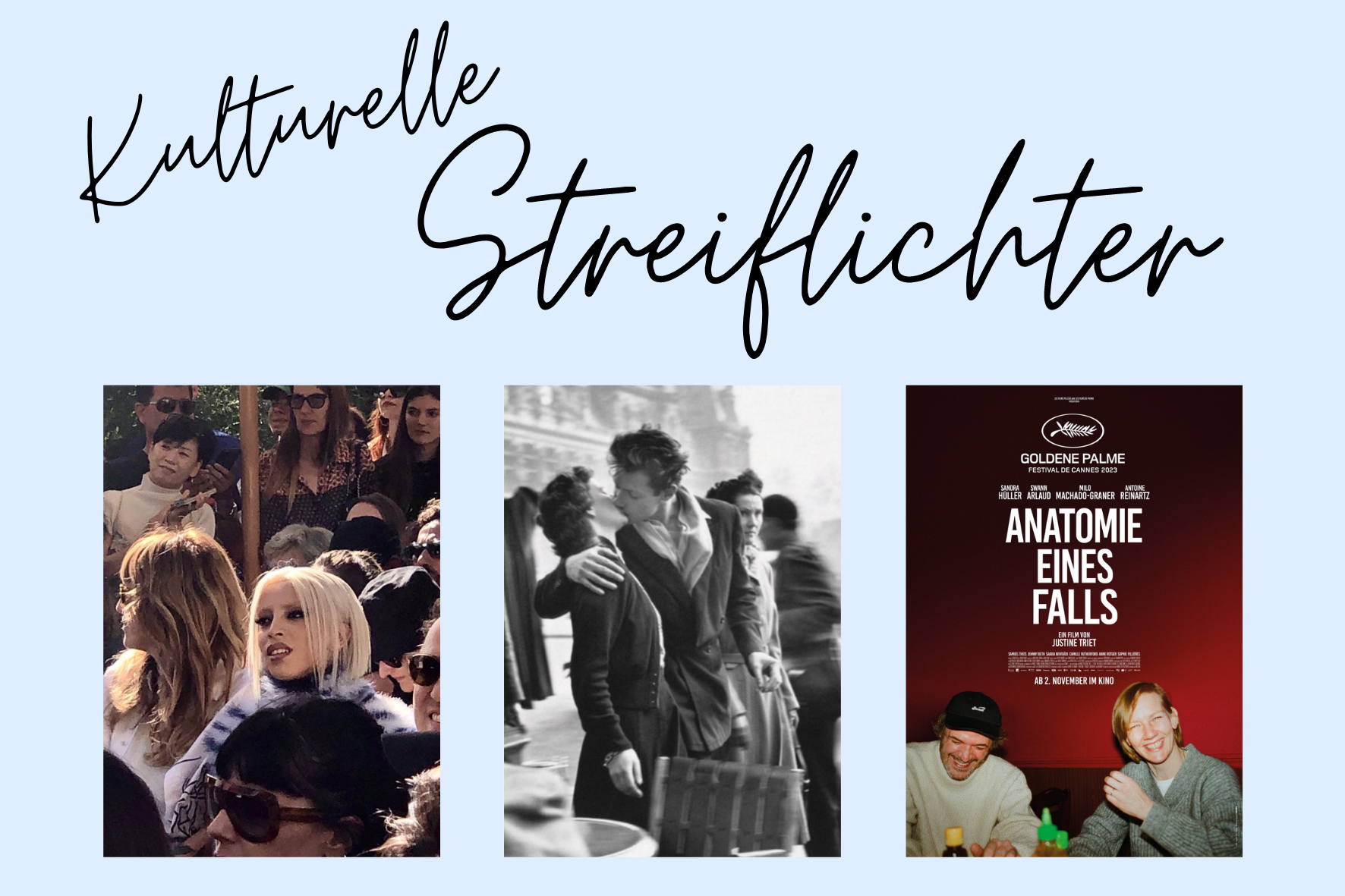 Read more about the article Modefestival – weltberühmter Kuss – Kinostarts